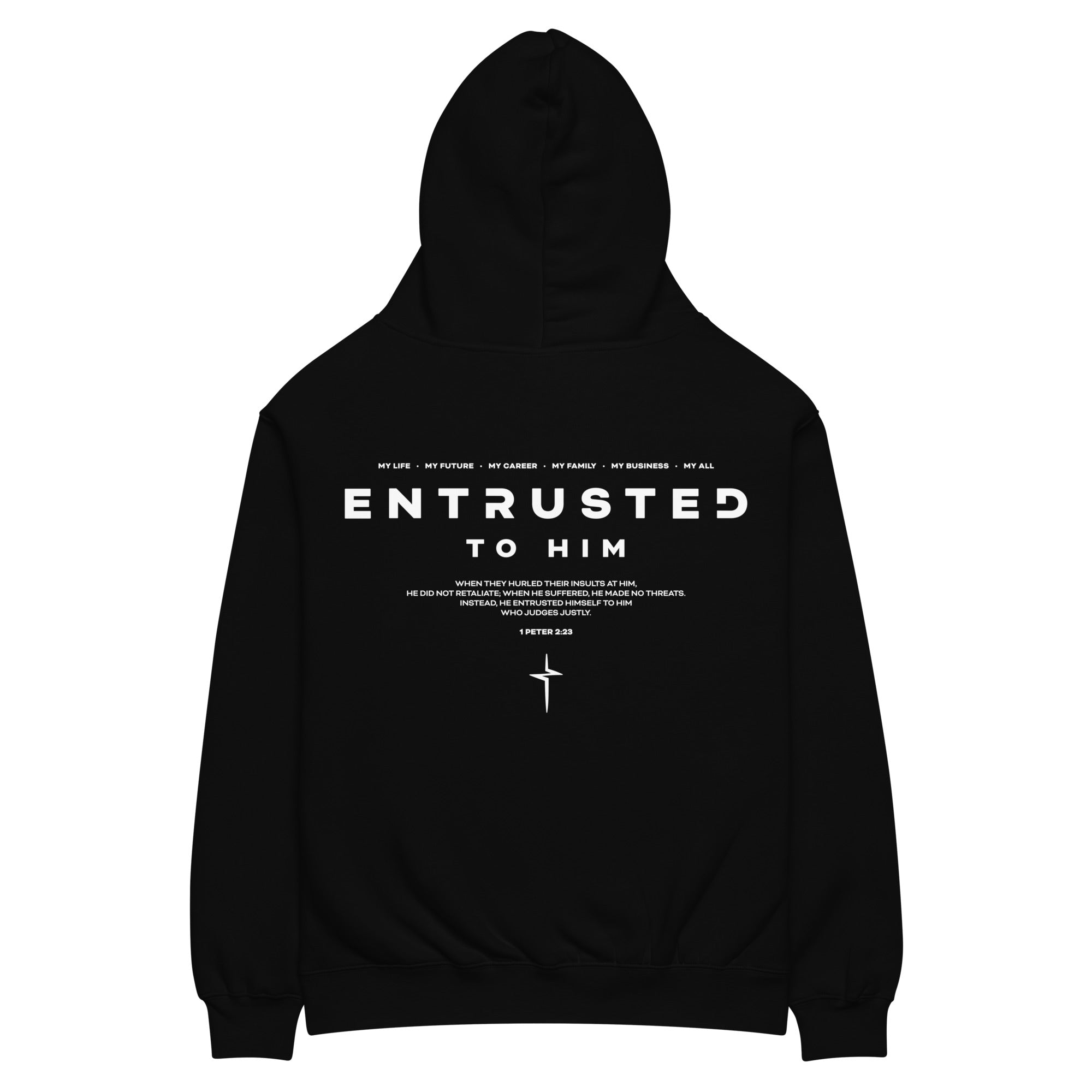 Image of Entrusted Oversized Christian hoodie black back view — faith-based apparel 1 Peter 2:23